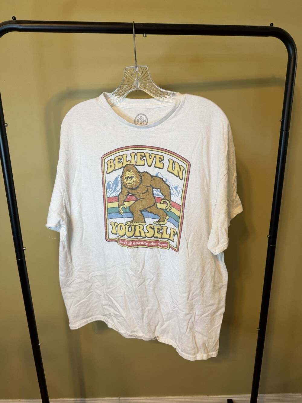 Believe in Yourself Even if Nobody Else Does White T-Shirt Size XL